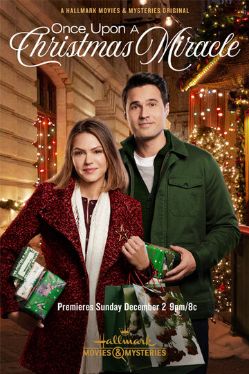 Однажды на Рождество / Once Upon a Christmas Miracle / 2018