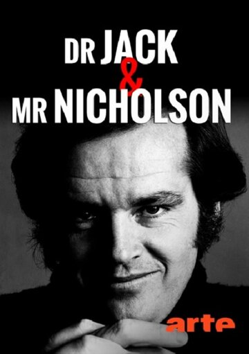 Доктор Джек и мистер Николсон / Dr Jack et Mr Nicholson / 2019