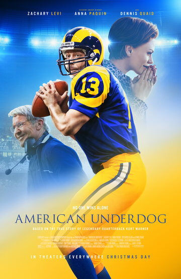 Американский неудачник / American Underdog / 2021