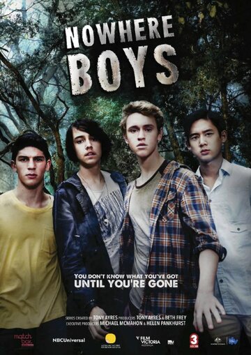 Потерянные / Nowhere Boys / 2013