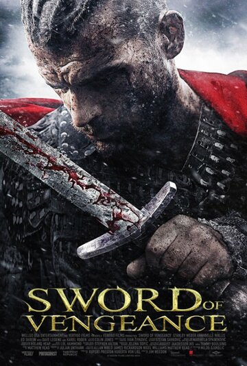 Меч мести / Sword of Vengeance / 2015