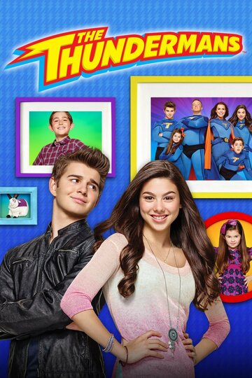 Грозная семейка / The Thundermans / 2013