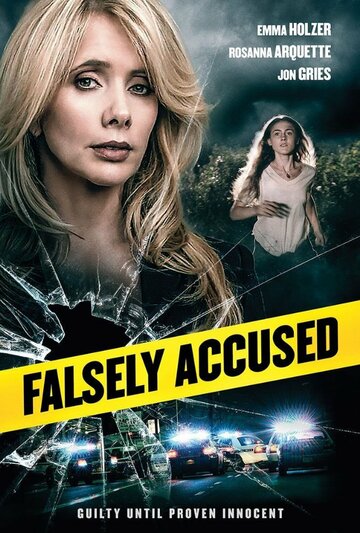 Ложное обвинение / Falsely Accused / 2016