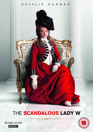 Скандальная леди У / The Scandalous Lady W / 2015