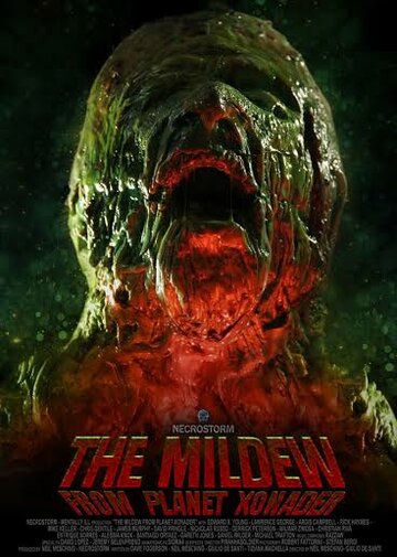 Плесень с планеты Ксонадер / The Mildew from Planet Xonader / 2015