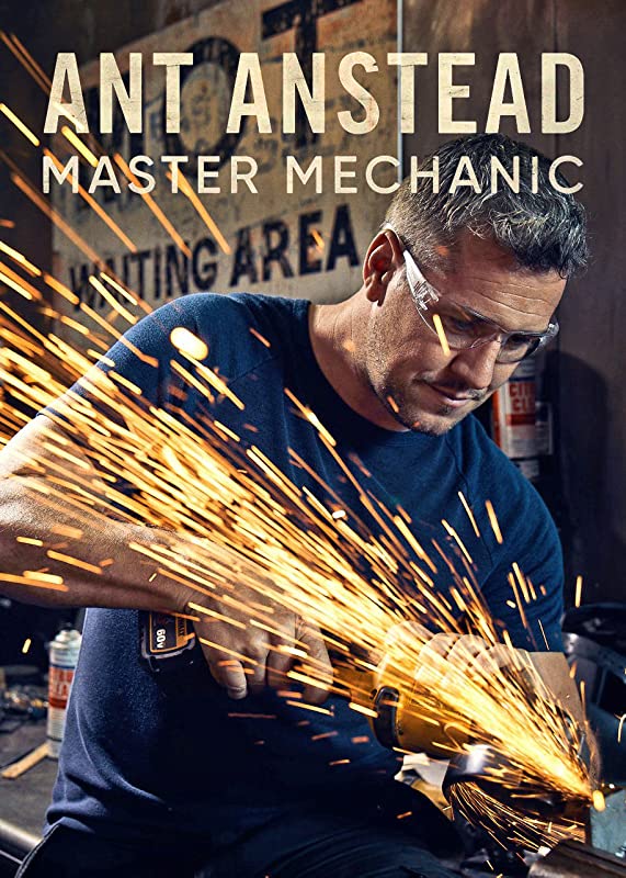 Супермеханик Энт Энстед / Ant Anstead Master Mechanic / 2019