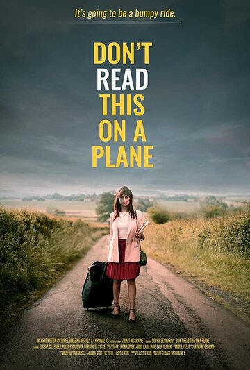 Не читайте это в самолёте / Don't Read This on a Plane / 2020