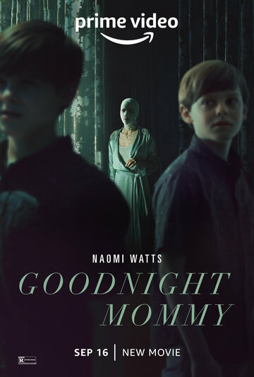 Спокойной ночи, мамочка / Goodnight Mommy / 2022