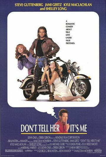 А ей ни слова обо мне / Don't Tell Her It's Me / 1990