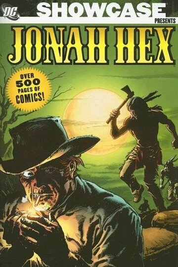 Витрина DC: Джона Хекс / DC Showcase: Jonah Hex / 2010