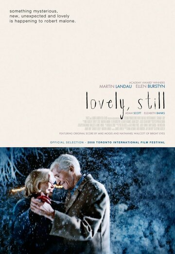 Все ещё прекрасно / Lovely, Still / 2008