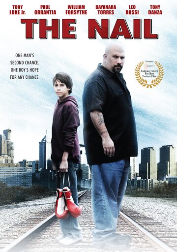 Гвоздь: История Джои Нардоне / The Nail: The Story of Joey Nardone / 2009