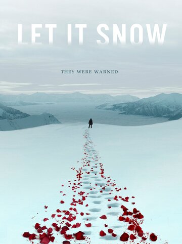 Пусть идёт снег / Let It Snow / 2020