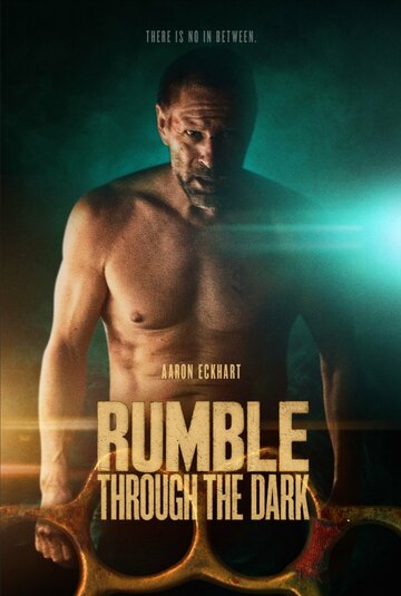 Грохот сквозь тьму / Rumble Through the Dark / 2023